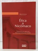 �TICA A NIC�MACO-ARIST�TELES ( TRADU��O DO GREGO DE ANT�NIO DE CASTRO CAEIRO )