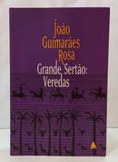 GRANDE SERT�O: VEREDAS-JO�O GUIMAR�ES ROSA