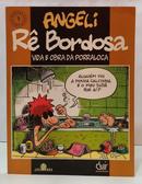 SOBRAS COMPLETAS 3 - R� BORDOSA - VIDA E OBRA DA PORRALOCA-ARNALDO ANGELI FILHO