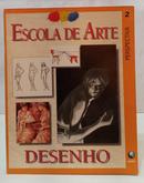 ESCOLA DE ARTE - VOLUME 2 - DESENHO - PERSPECTIVA-EDITORA GLOBO
