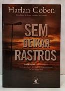 SEM DEIXAR RASTROS-HARLAN COBEN