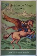 SOBRINHO DO MAGO / As Cronicas de N�rnia-C. S. LEWIS