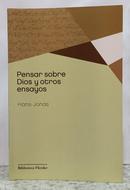 PENSAR SOBRE DIOS Y OTROS ENSAYOS-HANS JONAS