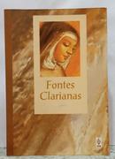 FONTES CLARIANAS-JOS� CARLOS CORR�A PEDROSO ( TRADU��O, INTRODU��O, NOTAS E �NDICES )
