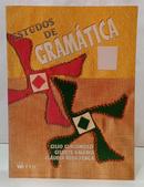 ESTUDOS DE GRAM�TICA-GILIO GIACOMOZZI / GILDETE VAL�RIO / CL�UDIA REDA FENGA