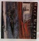 TRA�O & COR - TRAVESSIA DE UM  TEMPO-MAZ� MENDES