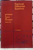 FRACTIONAL DIFFERENTIAL EQUATIONS / MATHEMATICS IN SCIENCE AND ENGINEERING - VOLME 198-IGOR PODLUBNY