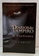 DI�RIOS DO VAMPIRO - O CONFRONTO - VOLUME 2-L. J. SMITH