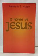 O NOME DE JESUS-KENNETH E. HAGIN