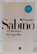 O MENINO NO ESPELHO-FERNANDO SABINO