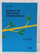 MANUAL DE DESCULPAS ESFARRAPADAS-LEO CUNHA