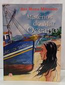 MIST�RIOS DO MAR OCEANO-ANA MARIA MACHADO