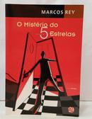 O MIST�RIO DO 5 ESTRELAS-MARCOS REY