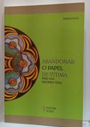 ABANDONAR O PAPEL DE V�TIMA-VERENA KAST