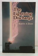 THE LIGHTNING DISCHARGE-MARTIN A. UMAN