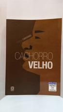 Cachorro velho -Tereza C�rdenas