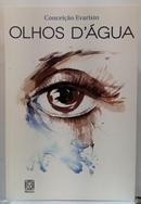 OLHOS DAGUA-CONCEI��O EVARISTO