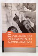 EVOLU��O DO PENSAMENTO ADMINISTRATIVO-LUIZ FERNANDO BARCELLOS DOS SANTOS