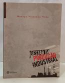 GEST�O DA PRODU��O INDUSTRIAL-MOACYR PARANHOS FILHO