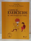 CADERNO DE EXERC�CIOS DE COMUNICA��O N�O VERBAL-EDITORA VOZES / PATRICE RAS
