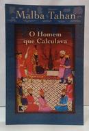 O HOMEM QUE CALCULAVA-MALBA TAHAN