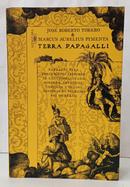 TERRA PAPAGALLI-JOS� ROBERTO TORERO / MARCUS AURELIUS PIMENTA
