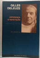 Diferen�a e Repeti�ao-Gilles Deleuze / Pref�cio de Jos� Gil