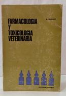 FARMACOLOGIA Y TOXICOLOGIA VETERINARIA-M. FRIMMER