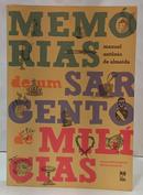 MEM�RIAS DE UM SARGENTO DE MIL�CIAS-MANUEL ANT�NIO DE ALMEIDA ( TEXTOS INFORMATIVOS: F�TIMA MESQUITA )