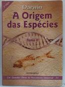 O  Origem das Esp�cies - Tomo II-Darwin, charles