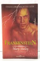 FRANKENSTEIN - TEXTO INTEGRAL / COLE��O A OBRA-PRIMA DE CADA AUTOR 58-MARY SHELLEY