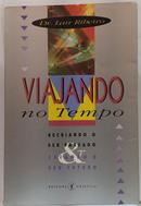VIAJANDO NO TEMPO-LAIR RIBEIRO