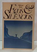 ECOS & SIL�NCIOS-OLDEMAR JUSTUS