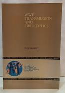 WAVE TRANSMISSION AND FIBER OPTICS-PAUL DIAMENT