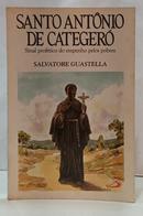 SANTO ANT�NIO DE CATEGER� - SINAL PROF�TICO DO EMPENHO PELOS POBRES-SALVATORE GUASTELLA