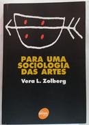 Para uma sociologia das Artes-Vera L. Zolberg