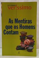 AS MENTIRAS QUE OS HOMENS CONTAM-LUIS FERNANDO VER�SSIMO