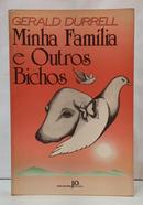MINHA FAM�LIA E OUTROS BICHOS-GERALD DURRELL