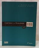 CONTROLE DA QUALIDADE - AS FERRAMENTAS ESSENCIAIS - ABORDAGEM GERENCIAL-ROBSON SELEME / HUMBERTO STADLER