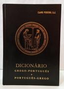 DICION�RIO GREGO-PORTUGU�S E PORTUGU�S-GREGO-ISIDRO PEREIRA