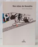 NAS M�OS DE BENEDITA-CARLOS DALA STELLA
