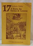 A TEORIA DAS FORMAS DE GOVERNO / COLE��O PENSAMENTO POL�TICO 17-NORBERTO BOBBIO