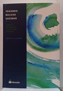Jogando Boliche Sozinho-Robert D. Putnam