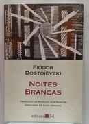 Noites Brancas-Fi�dor Dostoi�vski