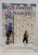 VOLTANDO A NASCER-A. C. BHAKTIVEDANTA SWAMI PRABHUP�DA