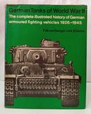 GERMAN TANKS OF WORLD WAR II - THE COMPL - F. M. VON SENGER UND ETTERLIN