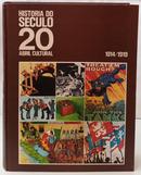 HIST�RIA DO S�CULO 20 ( 1914-1919 ) - VOLUME 2-EDITORA ABRIL CULTURAL