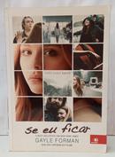 SE EU FICAR-GAYLE FORMAN