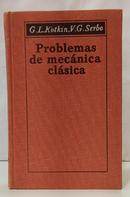 PROBLEMAS DE MEC�NICA CL�SICA-G. L. KOTKIN / V. G. SERBO