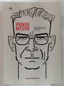 Pense nisso-Chuck Palahniuk